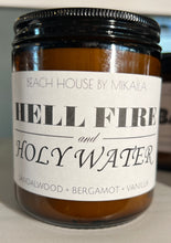 Hell Fire and Holy Water