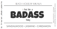 I feel like a BADASS today